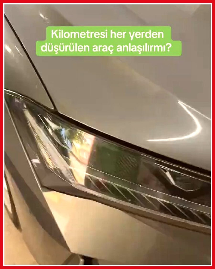 2024 model aracın 223 bin kilometrede olduğu tespit