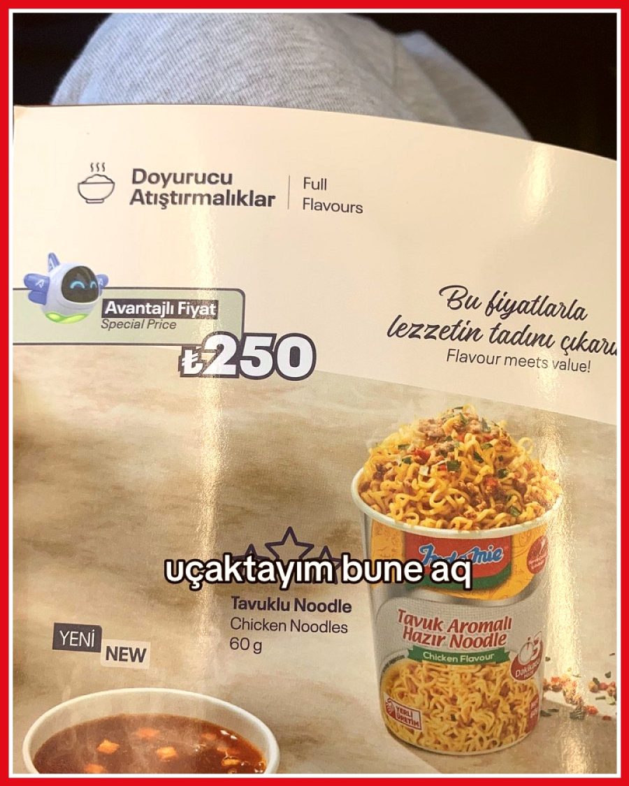Uçakta hazır noodle'ın 250 TL'ye satılmasına tepki gösterildi