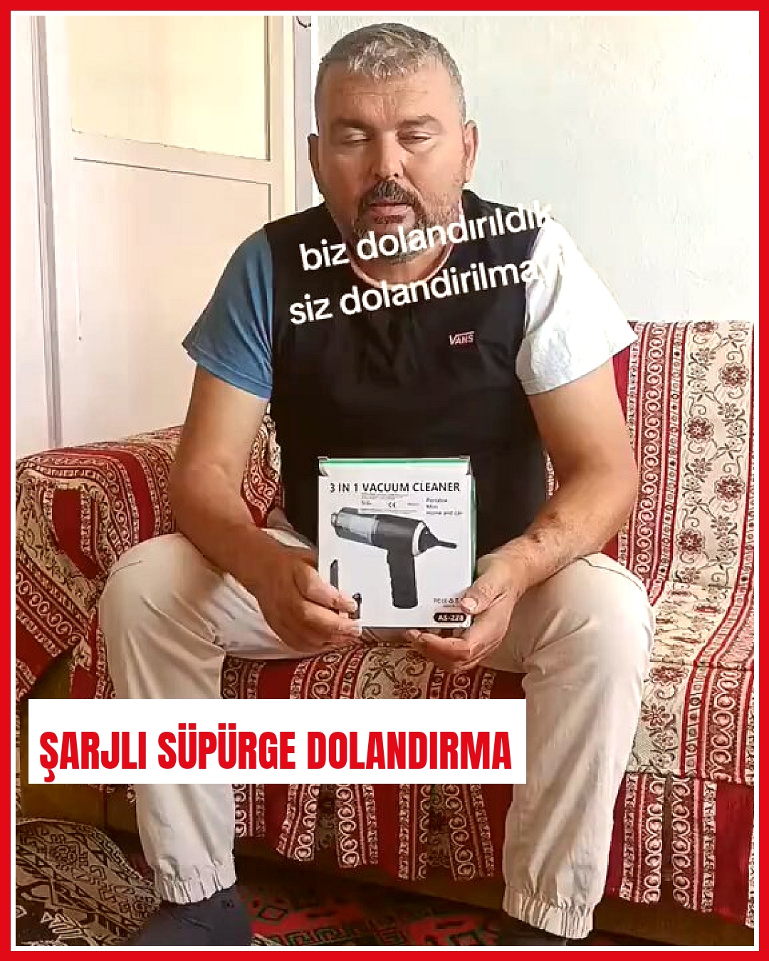 İnternetten şarjlı araç süpürgesi sipariş eden vatandaş dolandırıldı