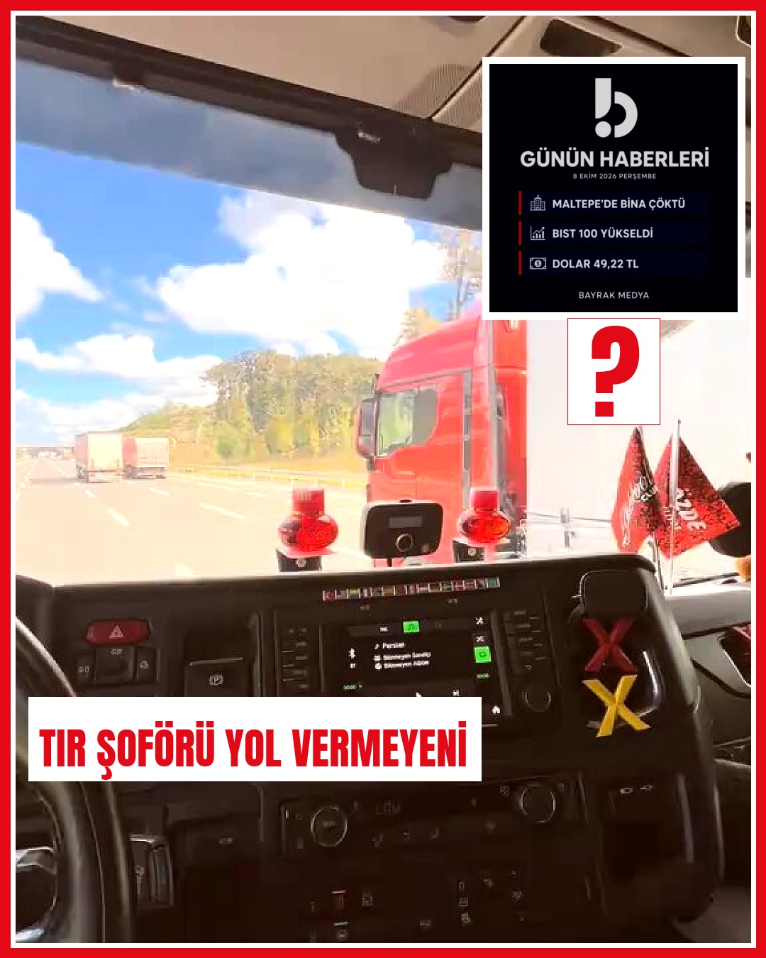 Tır şoförü, yol vermeyen meslektaşlarına sert sözlerle yüklendi