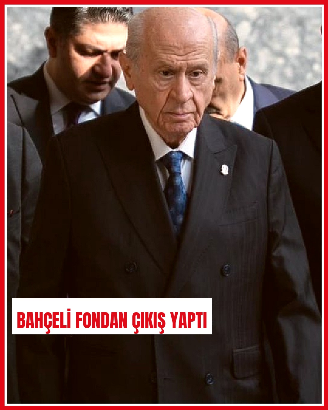 Bahçeli fon soruşturmasında herkesi suçlamanın yanlış olduğunu belirtti