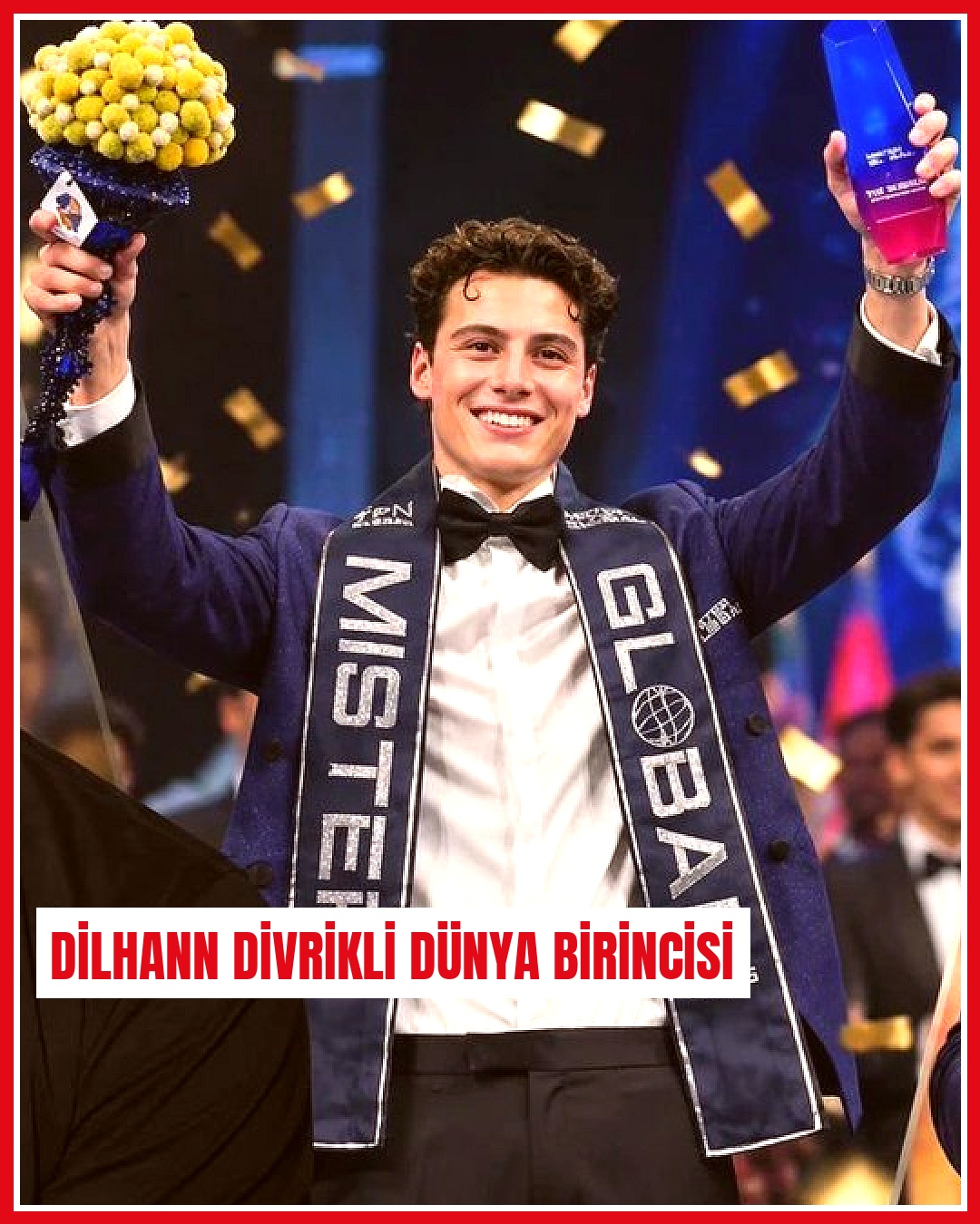 Tayland'daki Mister Global 2026 yarışmasında Dilhan Divrikli birinci