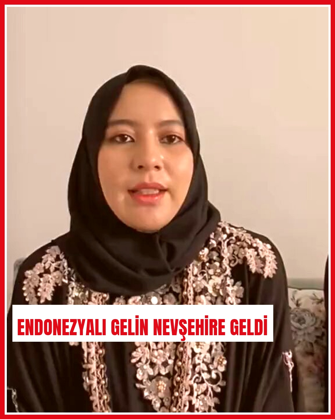 Endonezyalı gelin Nevşehir'deki kayınvalidesini ve kayınpederini övdü