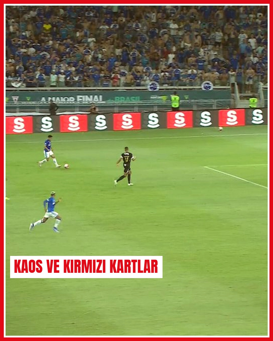 Cruzeiro ve Atlético Mineiro maçında 23 futbolcu kırmızı