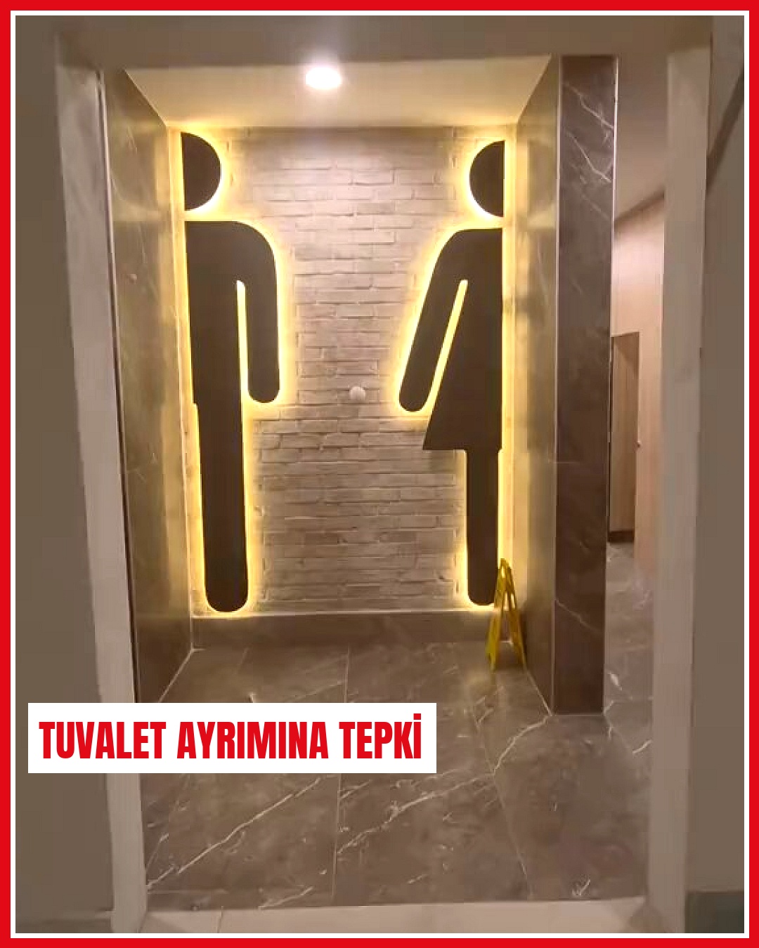 Tuvalet ayrımındaki detaylar bir vatandaşı rahatsız etti