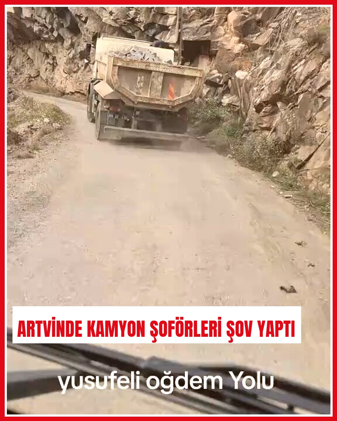 Artvin'de kamyon şoförü meslektaşlarını kayda alarak yeteneklerini sergiledi