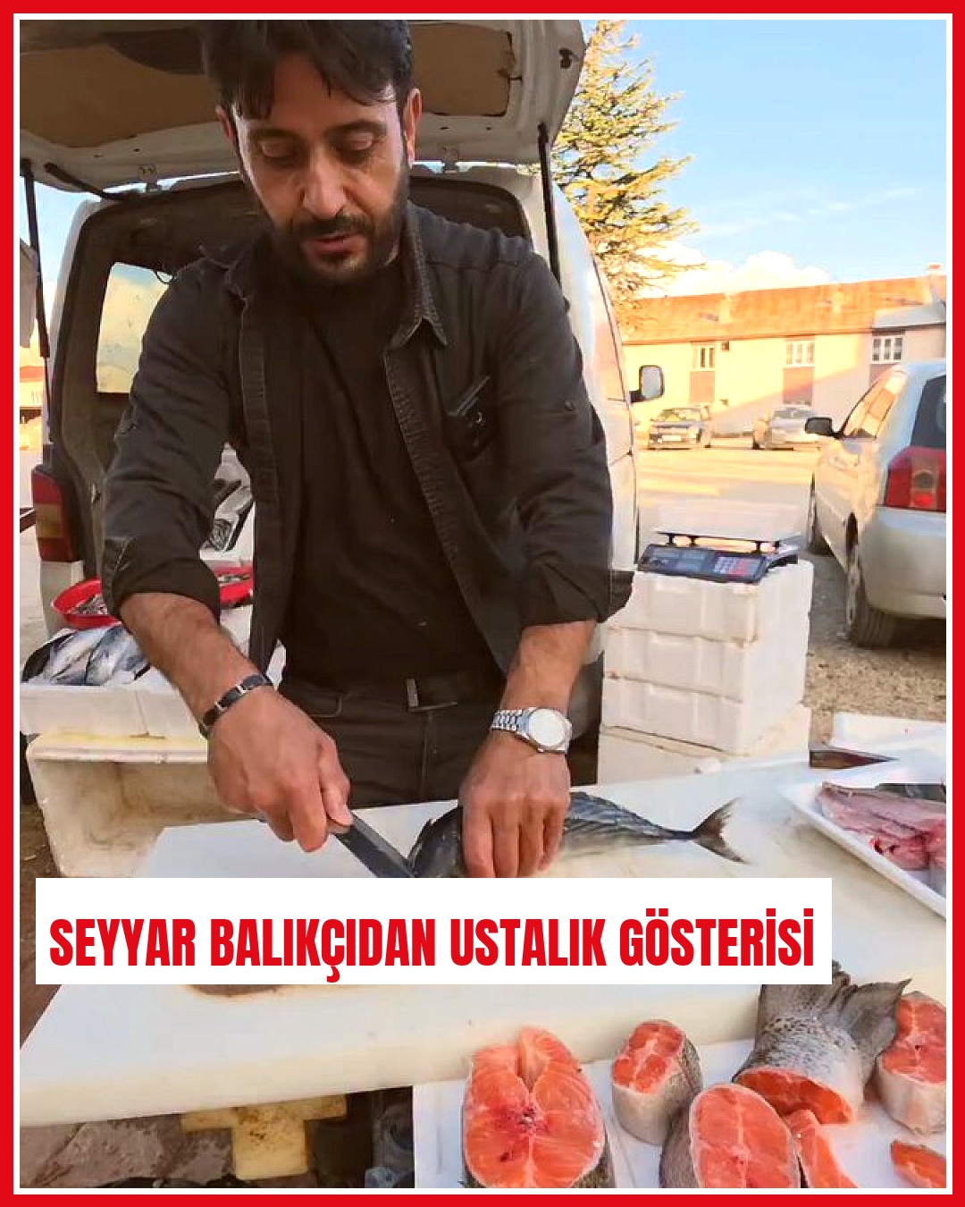 Seyyar balıkçı palamudu kelebek stiliyle açarak ustalığını sergiledi
