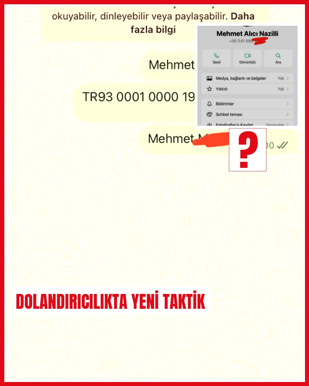 Dolandırıcılık girişiminde dikkat çeken detaylar